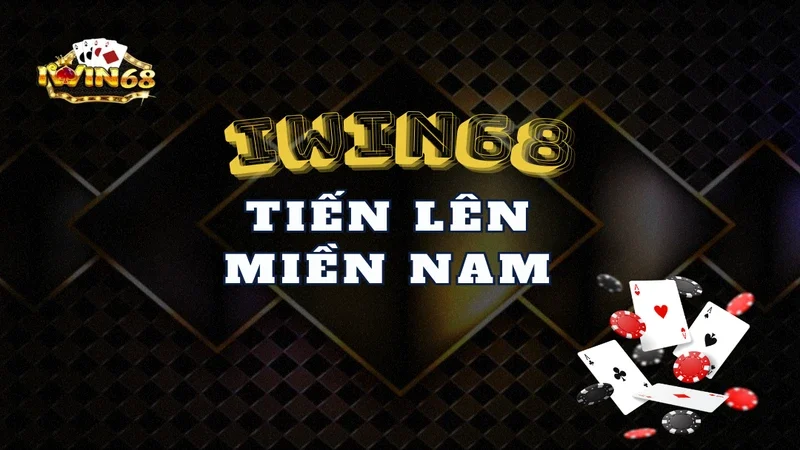 tiến lên miền nam iwin68